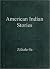 American Indian Stories