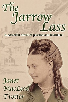 The Jarrow Lass (The Jarrow Trilogy #1)