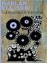Dangerous Visions