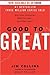 Good to Great: Why Some Com...