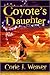 Coyote's Daughter by Corie J. Weaver