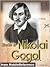The Works of Nikolai Gogol by Nikolai Gogol
