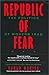 Republic of Fear: The Politics of Modern Iraq (Updated Edition)