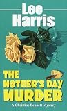 The Mother's Day ...