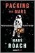 Packing for Mars: The Curio...