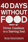 40 Days without F...