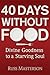 40 Days without Food by Russ Masterson