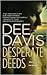 Desperate Deeds (A-Tac, #3)