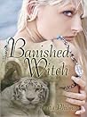 Banished Witch by Anita Philmar
