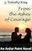 From the Ashes of Courage (Ardor Point, #1)