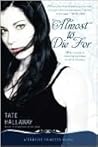 Almost to Die For by Tate Hallaway