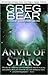 Anvil of Stars (Forge of Go...