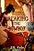 Breaking the Cowboy
