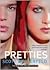 Pretties by Scott Westerfeld