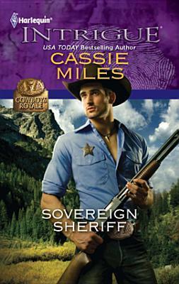 Sovereign Sheriff (Cowboys Royale, #5)