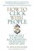 How to Click with People: T...