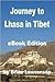 Journey to Lhasa in Tibet (...