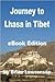 Journey to Lhasa in Tibet (Asia Series Book 3)