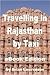 Rajasthan in India (Silk Road Travel Series Book 9)
