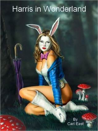 Harris in Wonderland (Kindle Edition)