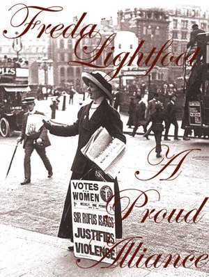 A Proud Alliance (Kindle Edition)