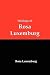 Writings of Rosa Luxemburg: Reform or Revolution, The National Question & Other Essays
