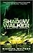 The Shadow Walker (An Inspector Nergui Novel)