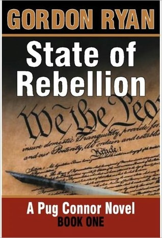 State of Rebellion (Pug Connor, #1)