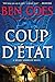 Coup D'Etat by Ben Coes
