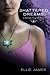 Shattered Dreams (Midnight ...