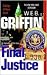 Final Justice by W.E.B. Griffin