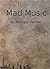 Mad Music