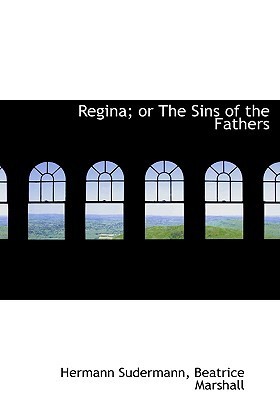 Regina or the Sins of the Fathers