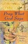 Pray What God Says