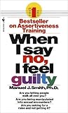 When I Say No, I ...