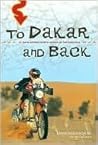 To Dakar and Back...
