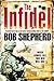 The Infidel by Bob Shepherd