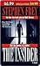 The Insider: A Novel