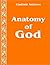 Anatomy of God