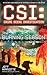 The Burning Season (CSI: Crime Scene Investigation, #18)