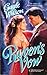 Raven's Vow (Mills and Boon Historical, #935) (Harlequin Historical, #349)