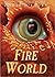Fire World (The Last Dragon...