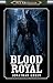 Blood Royal by Jonathan Green