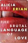 Book cover for The Brutal Language of Love: Stories