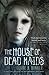 The House of Dead Maids by Clare B. Dunkle