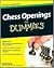 Chess Openings For Dummies® by James Eade