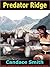 Predator Ridge