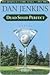 Dead Solid Perfect by Dan Jenkins