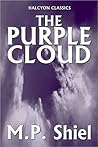 The Purple Cloud by M.P. Shiel