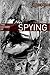 The History of Spying: A Brief Account of Espionage in the Cold War